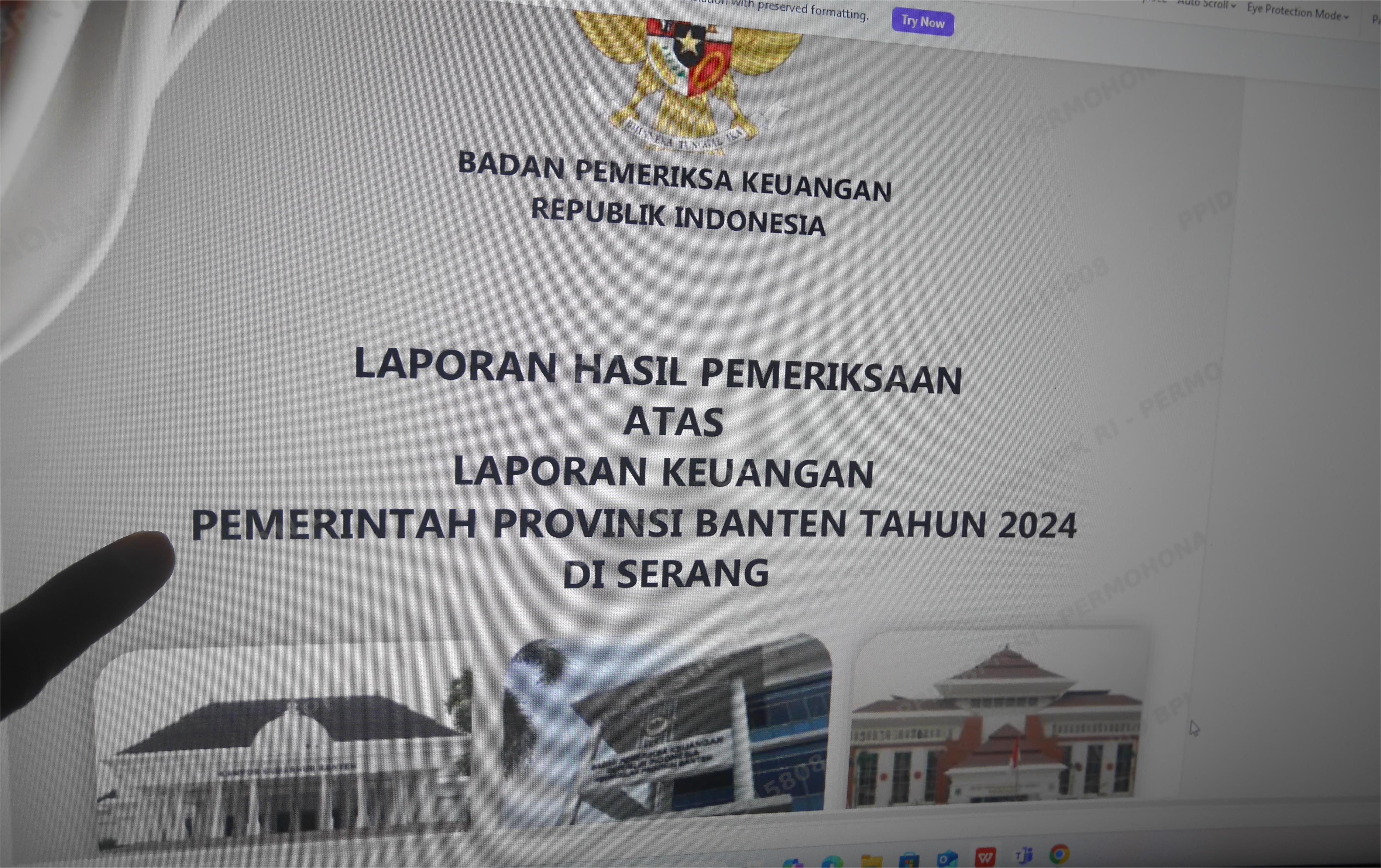 LHP BPK RI atas Laporan Keuangan Pemerintah Daerah (LKPD) Pemprov Banten TA 2024.(Ari Supriadi/tangselpos.id)