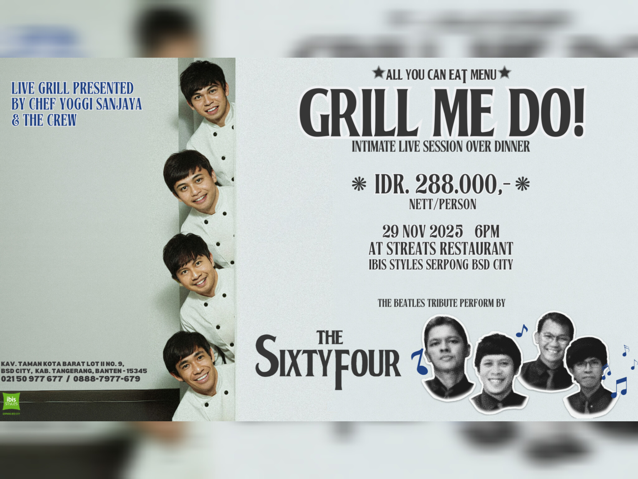 Intimate Live Grill Session dengan Tribute Performance The Beatles oleh The SixtyFour. (Ist)