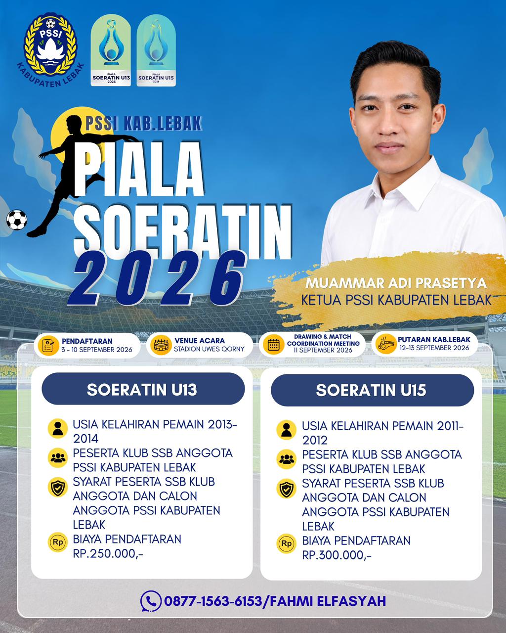 Informasi pendaftaran Piala Soeratin U13 dan U15.(Istimewa)